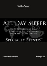 Load image into Gallery viewer, All Day Sipper Smith+Canon Half Caff

