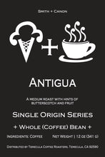 Load image into Gallery viewer, Antigua- Single origin medium light roast from Guatemala

