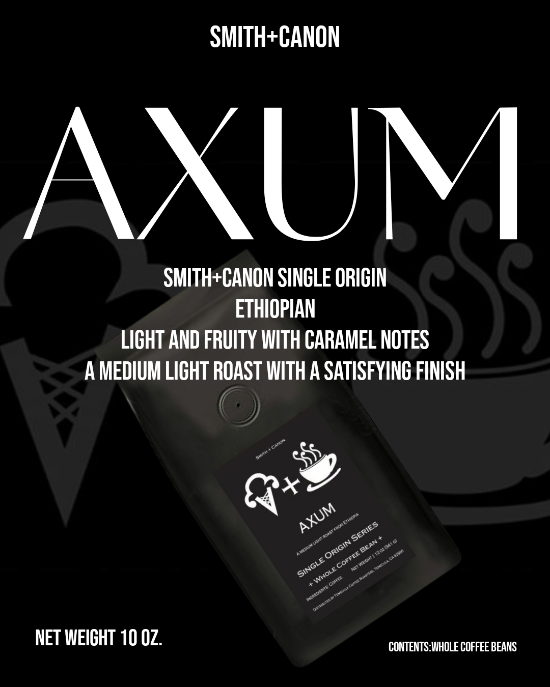 AXUM Single origin Ethiopian coffee from Smith+Canon. Med light roast. 12oz Whole Bean.